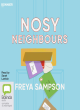 Image for Nosy neighbours