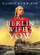 Image for The Berlin Wife&#39;s Vow