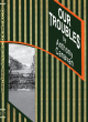 Image for Our Troubles  : stories of Catholic Belfast during the Troubles of 1968-1998