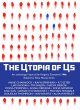 Image for The utopia of us  : an anthology inspired by Yevgeny Zamyatin&#39;s We