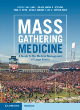 Image for Mass gathering medicine  : a guide to the medical management of large events