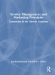 Image for Service management and marketing principles  : competing in the service economy