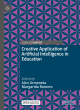 Image for Creative applications of artificial intelligence in education