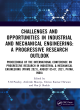 Image for Challenges and opportunities in industrial and mechanical engineering  : a progressive research outlook
