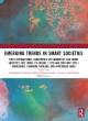 Image for Emerging trends in smart societies  : interdisciplinary perspectives
