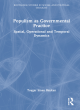 Image for Populism as governmental practice  : spatial, operational and temporal dynamics