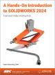 Image for A hands-on introduction to SolidWorks 2024  : text and video instruction