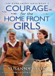 Image for Courage for the Home Front Girls