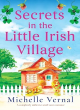 Image for Secrets in the Little Irish Village