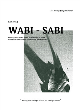 Image for Exploring Wabi-Sabi  : the beauty of impermanence