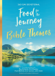 Image for Food for the journey Bible themes  : 365-day devotional