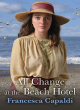 Image for All Change At The Beach Hotel