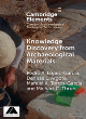 Image for Knowledge Discovery from Archaeological Materials