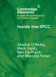 Image for Inside the IPCC  : how assessment practices shape climate knowledge