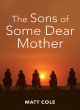 Image for The Sons Of Some Dear Mother