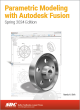 Image for Parametric modeling with Autodesk Fusion