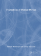 Image for Foundations of medical physics
