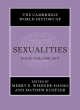 Image for The Cambridge World History of Sexualities 4 Volumes Hardback Set