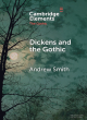 Image for Dickens and the Gothic