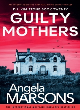 Image for Guilty Mothers