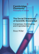 Image for The Social Dimensions of Scientific Knowledge