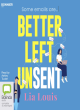 Image for Better left unsent