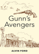 Image for Gunn&#39;s Avengers