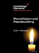 Image for Monotheism and Peacebuilding