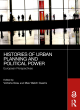 Image for Histories of Urban Planning and Political Power