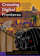Image for Crossing Digital Fronteras