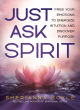Image for Just Ask Spirit