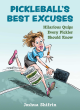 Image for Pickleball&#39;s Best Excuses
