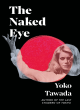Image for The Naked Eye