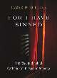 Image for For I Have Sinned