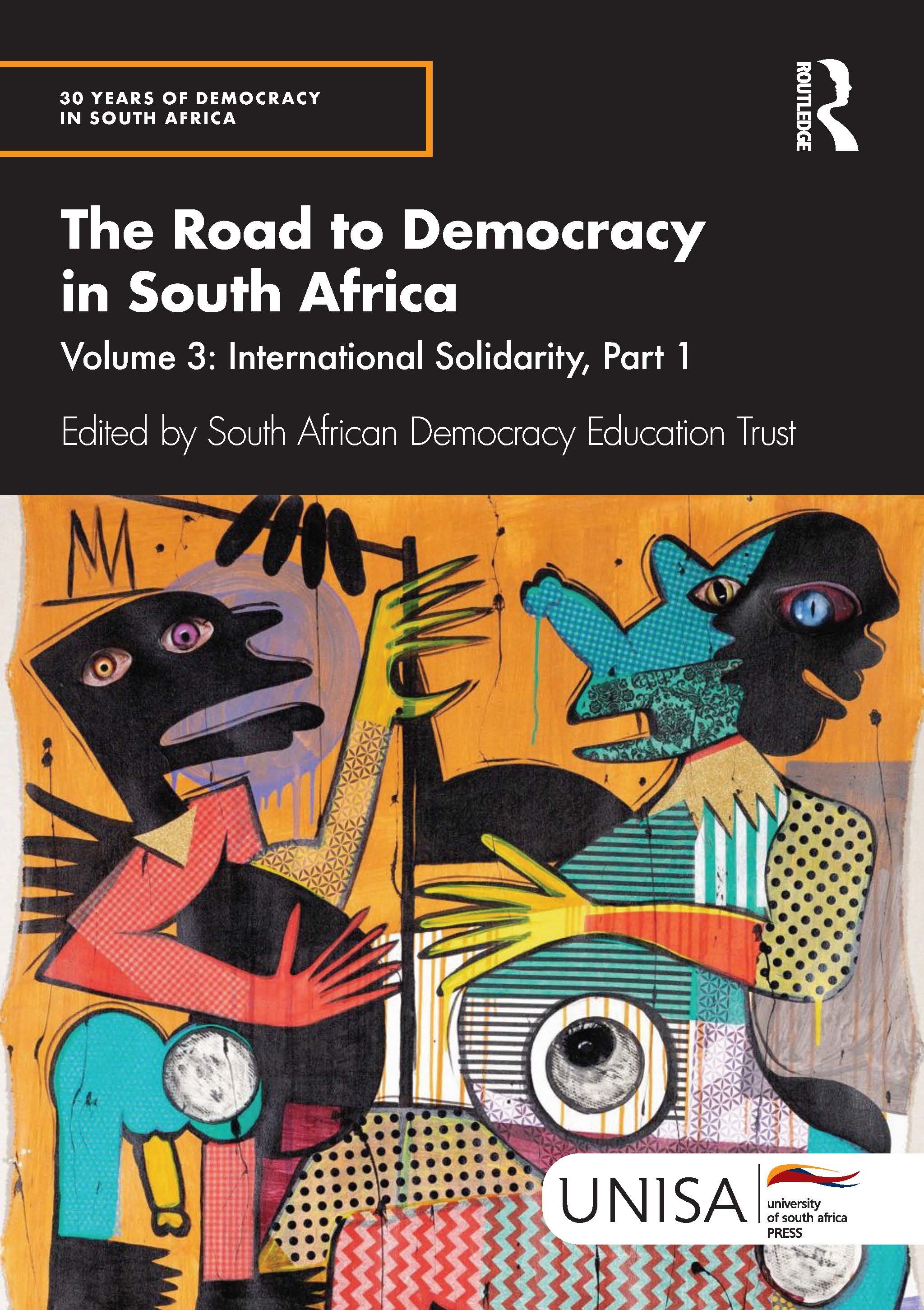 The road to democracy in South Africa.: (International solidarity.) by ...