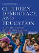 Image for Children, Democracy, and Education