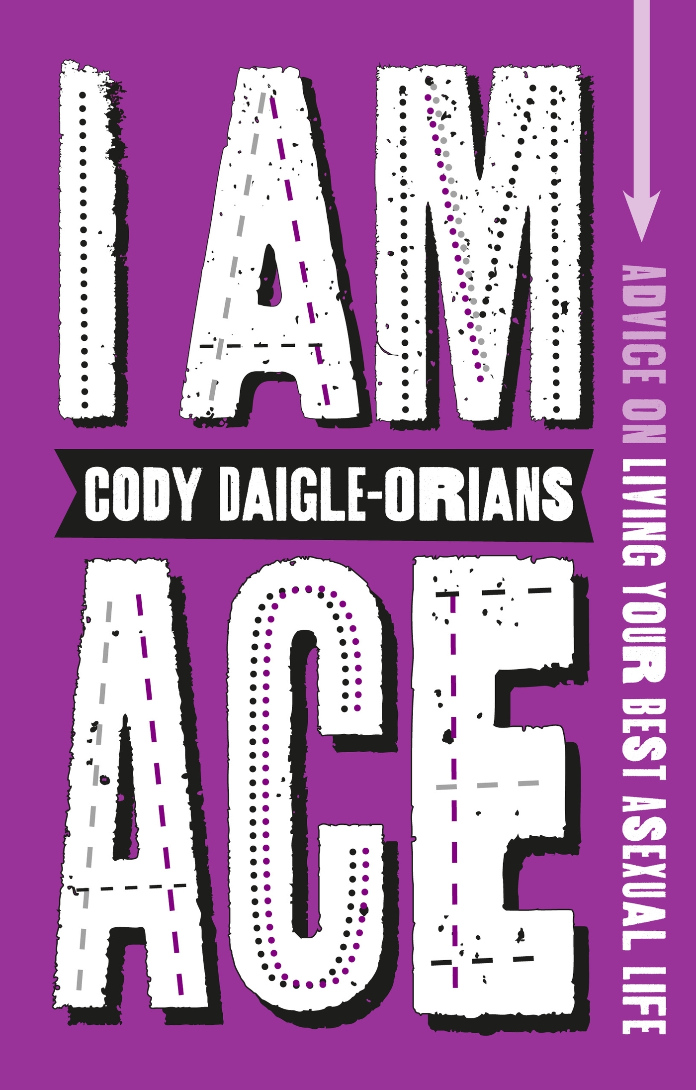 I Am Ace by Daigle-Orians, Cody (9781839972621) | Browns Books