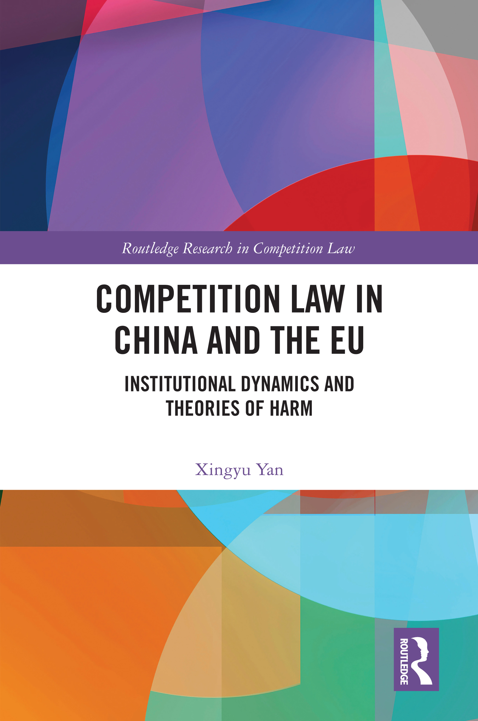 Competition Law in China and the EU: Institutional Dynamics and ...