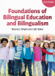 Image for Foundations of Bilingual Education and Bilingualism