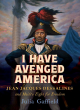 Image for I Have Avenged America