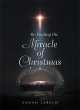 Image for Re-Finding the Miracle of Christmas