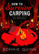Image for How to Survive Camping: The Man with No Shadow