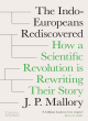 Image for The Indo-Europeans Rediscovered