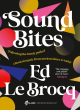 Image for Sound Bites: The bendy path of classical music from Ancient Greece to today from your favourite ABC Classic presenter of Weekend Breakfast and best