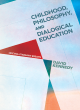 Image for Childhood, Philosophy, and Dialogical Education
