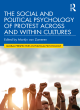 Image for The Social and Political Psychology of Protest Across and Within Cultures