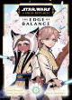 Image for Star Wars: The High Republic: The Edge of Balance, Vol. 4