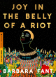 Image for Joy in the Belly of a Riot