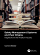 Image for Safety Management Systems and their Origins