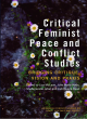 Image for Critical Feminist Peace and Conflict Studies